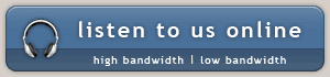 Listen to us online
